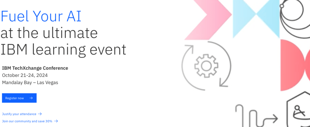 IBM TechXchange 2024 – Las Vegas October&nbsp;21-24